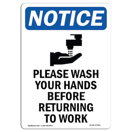 Signmission OSHA Notice Sign, Please Wash Your Hands With Symbol, 10in X 7in Aluminum, 7" W, 10" L, Portrait OS-NS-A-710-V-17648
